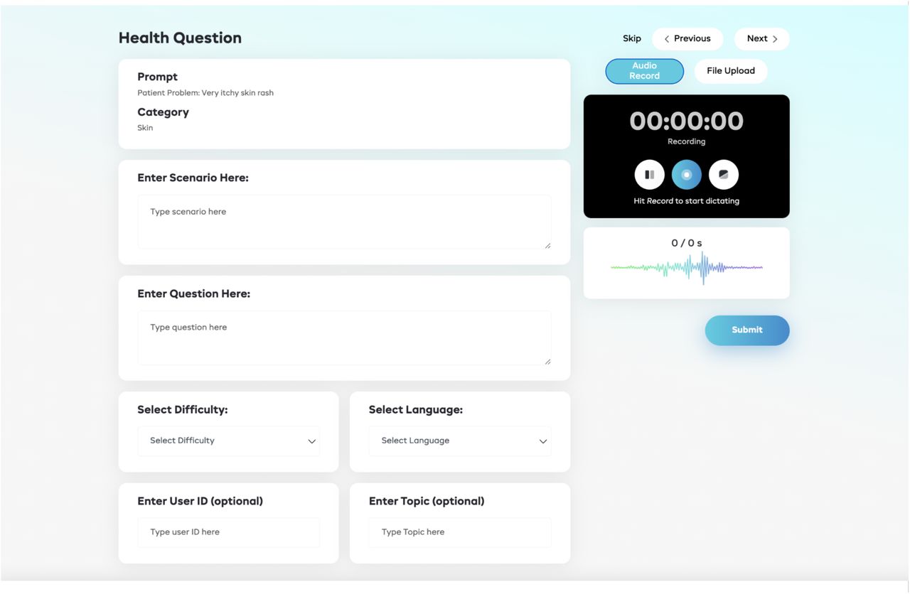 Web User Interface for Question CollectionCaption: A web interface used by CHEWs (Community Health Extension Workers) to input (deidentified) health-related questions based on encounters with real patients. The interface features a text field where CHEWs can describe the scenario and enter the specifics of their query. It also allows for the entry of additional metadata, including the health category (e.g., skin, infection, emergency), the self-reported difficulty of the case, the language of the scenario description, and other optional details. The top-right section of the interface provides a multimodal input form, enabling CHEWs to record audio or attach images related to the health scenario.